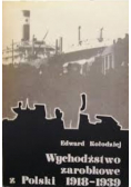 Wychodźtwo zarobkowe z Polski 1918-1939