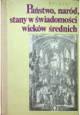 Państwo naród stany w świadomości wieków średnich
