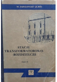 Stacje transformatorowo rozdzielcze Czesć II