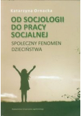 Od socjologii do pracy socjalnej
