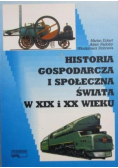 Historia gospodarcza i społeczna świata w XIX i XX wieku