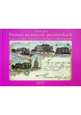 Poznań na starych pocztówkach