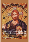 Ostatni Ojcowie Kościoła Kabasilas Palamas