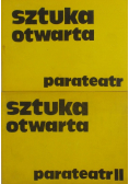 Sztuka otwarta parateatr II