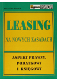 Leasing aspekt prawny podatkowy i księgowy