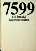 7599 dni Drugiej Rzeczpospolitej