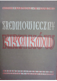 Średniowieczny Kraków