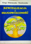 Rewitalizacja i długowieczność Tom X