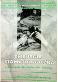 Chirurgia Stomatologiczna