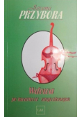 Przybora Jeremi - Wdowa po kwartecie smyczkowym