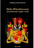 Tiele Wincklerowie Arystokracja węgla i stali