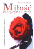 Miłość medycyna i cuda