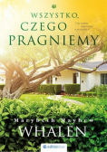 Wszystko, czego pragniemy