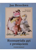 Rozmawiała gęś z prosięciem