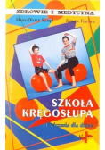 Szkoła kręgosłupa Ćwiczenia dla dzieci.