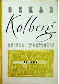 Dzieła wybrane kujawy część I reprint 1867 r