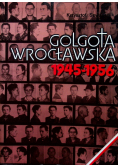 Golgota Wrocławska 1945 1956