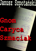 Gnom Caryca Szmaciak