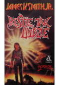 Bestie jak ludzie