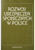 Rozwój ubezpieczeń społecznych w Polsce