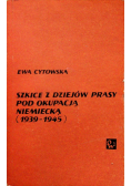 Szkice z dziejów prasy pod okupacją niemiecką