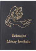 Tetmajer Którzy kochają Miniatura
