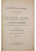 Wykłady o literaturze słowiańskiej Tom V 1900 r.