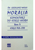Moralia Tom 4 Komentarz do Księgi Hioba
