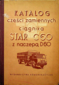 Katalog części zamiennych ciągnika star C60 z naczepą D60