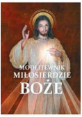 Modlitewnik Miłosierdzie Boże