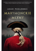 Marymonckie Młyny