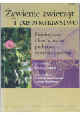 Żywienie zwierząt i paszoznawstwo Tom I