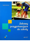 Zabawy przygotowujące do szkoły