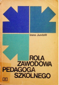 Rola zawodowa pedagoga szkolnego
