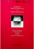 Między przeszłością a przyszłością