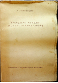 Specjalny wykład algebry elementarnej