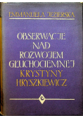 Obserwacje nad rozwojem głuchociemnej Krystyny Hryszkiewicz