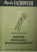 Monter instalacji wodociągowych