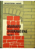 Roboty budowlane część I