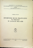 Studencki ruch polityczny w Polsce w latach 1932 - 1939