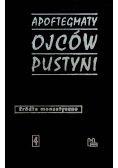 Apoftegmaty Ojców pustyni