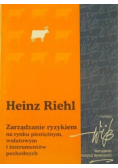 Zarządzanie ryzykiem na rynku pieniężnym walutowym i instrumentów pochodnych