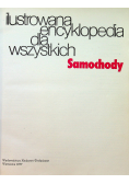 Ilustrowana encyklopedia dla wszystkich Samochody