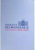 Debaty Belwederskie o historii 2016 - 2020