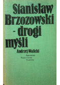 Stanisław Brzozowski drogi myśli