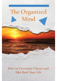 The Organized Mind