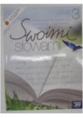 Pułka Małgorzata - Swoimi słowami 3 podręcznik