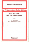 Le Mythe de la machine tome 1