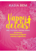 Happy detoks jedz oddychaj i kochaj (siebie) 10 - dniowy holistyczny program odnowy organizmu