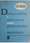 Dozymetria i ochrona przed promieniowaniem